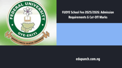 FUOYE School Fee 2025/2026: Admission Requirements & Cut-Off Marks
